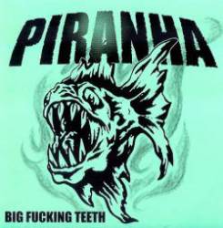 Piranha (USA-2) : Big Fucking Teeth